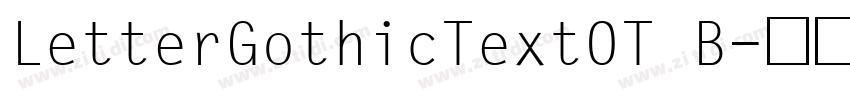 LetterGothicTextOT B字体转换